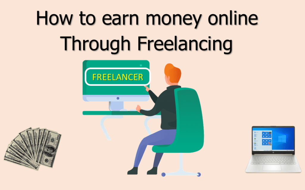How To Earn Money Through Freelancing in 2021 - iLmrary