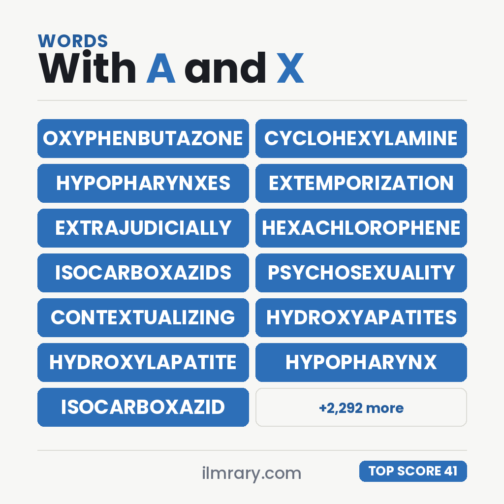 Card of the highest scoring words with A and X, OXYPHENBUTAZONE leading at 41 points.