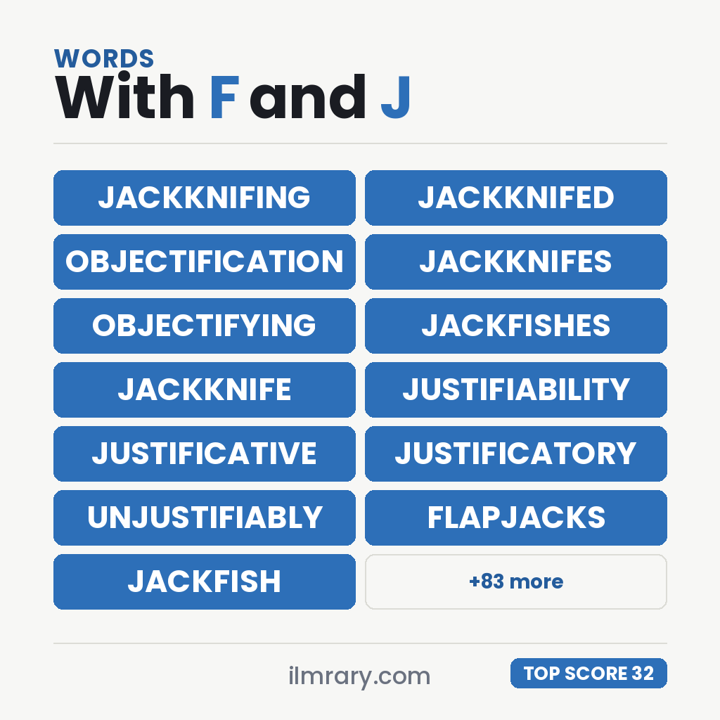 JACKKNIFING at 32 points in Scrabble and 38 in Words With Friends, with the next strongest words with F and J in them beside it.